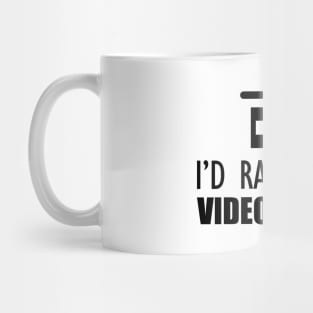 Videographer - I'd rather do videographer Mug